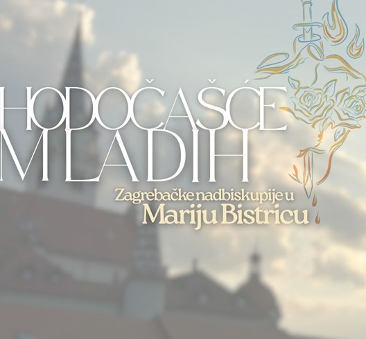 Hodočašće mladih Zagrebačke nadbiskupije u Mariju Bistricu